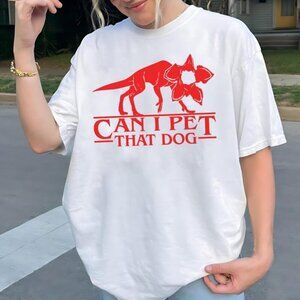 Demodog Can I Pet That Dog Stranger Dogs Funny Padory T-Shirt Cute demodog Movie